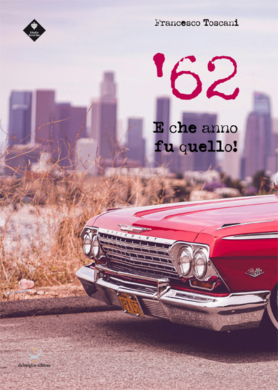 62. E che anno fu quello!