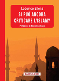 Si può ancora criticare l'Islam?