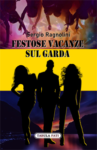 Festose vacanze sul Garda