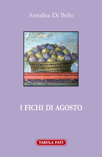 I fichi di Agosto