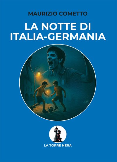 La notte di Italia-Germania