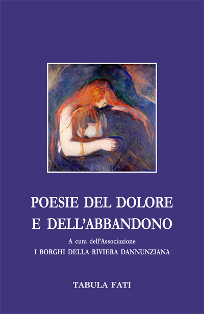 Poesie del dolore e dell'abbandono